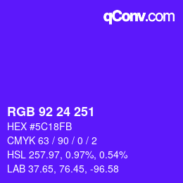 颜色代码: RGB 92 24 251 | qconv.com