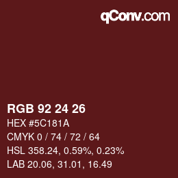 Farbcode: RGB 92 24 26 | qconv.com