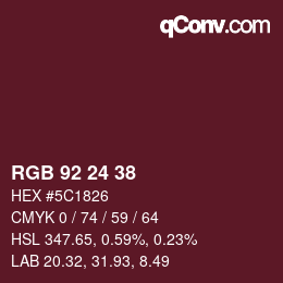 Farbcode: RGB 92 24 38 | qconv.com