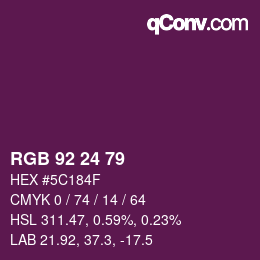 Color code: RGB 92 24 79 | qconv.com