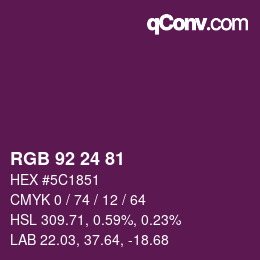 カラーコード: RGB 92 24 81 | qconv.com