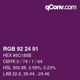 颜色代码: RGB 92 24 91 | qconv.com