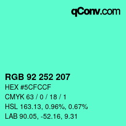 Color code: RGB 92 252 207 | qconv.com