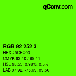 颜色代码: RGB 92 252 3 | qconv.com