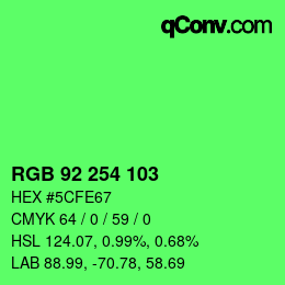 Color code: RGB 92 254 103 | qconv.com