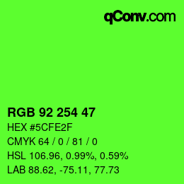 カラーコード: RGB 92 254 47 | qconv.com
