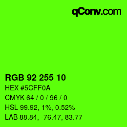 Color code: RGB 92 255 10 | qconv.com