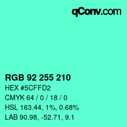 Color code: RGB 92 255 210 | qconv.com