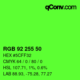 Color code: RGB 92 255 50 | qconv.com