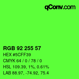 Color code: RGB 92 255 57 | qconv.com