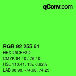 Color code: RGB 92 255 61 | qconv.com