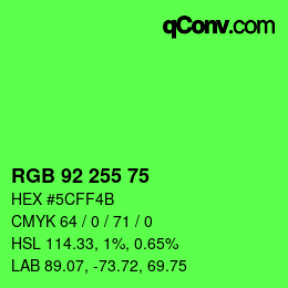 Color code: RGB 92 255 75 | qconv.com