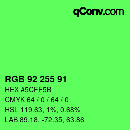 カラーコード: RGB 92 255 91 | qconv.com