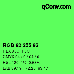 颜色代码: RGB 92 255 92 | qconv.com