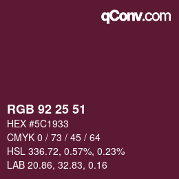 カラーコード: RGB 92 25 51 | qconv.com