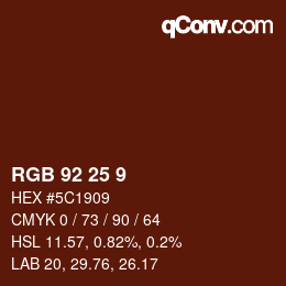カラーコード: RGB 92 25 9 | qconv.com