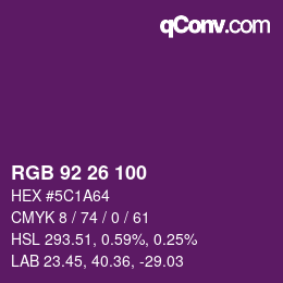 カラーコード: RGB 92 26 100 | qconv.com