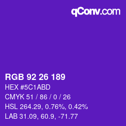 カラーコード: RGB 92 26 189 | qconv.com