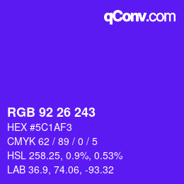 Color code: RGB 92 26 243 | qconv.com