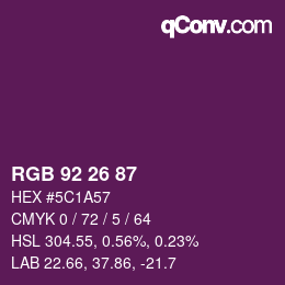 颜色代码: RGB 92 26 87 | qconv.com