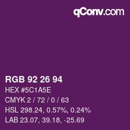 Color code: RGB 92 26 94 | qconv.com