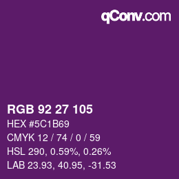 Color code: RGB 92 27 105 | qconv.com