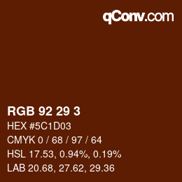 カラーコード: RGB 92 29 3 | qconv.com