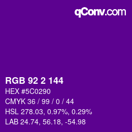 カラーコード: RGB 92 2 144 | qconv.com