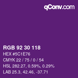 Color code: RGB 92 30 118 | qconv.com