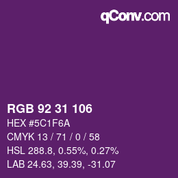 カラーコード: RGB 92 31 106 | qconv.com