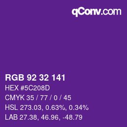 カラーコード: RGB 92 32 141 | qconv.com