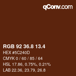 カラーコード: RGB 92 36.8 13.4 | qconv.com