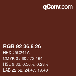 カラーコード: RGB 92 36.8 26 | qconv.com