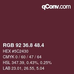 カラーコード: RGB 92 36.8 48.4 | qconv.com