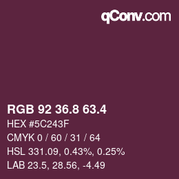 カラーコード: RGB 92 36.8 63.4 | qconv.com