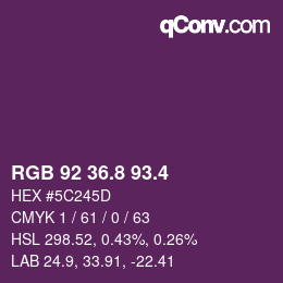 カラーコード: RGB 92 36.8 93.4 | qconv.com