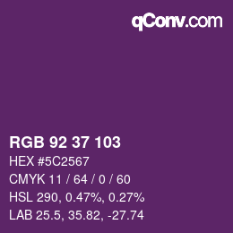 カラーコード: RGB 92 37 103 | qconv.com