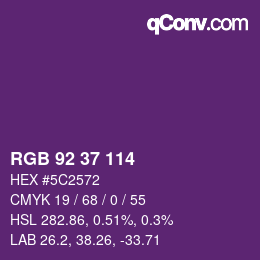 Color code: RGB 92 37 114 | qconv.com