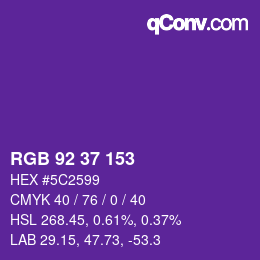 カラーコード: RGB 92 37 153 | qconv.com