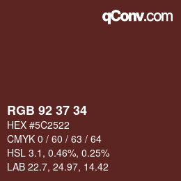 カラーコード: RGB 92 37 34 | qconv.com