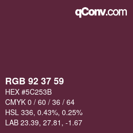 カラーコード: RGB 92 37 59 | qconv.com