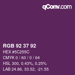 Color code: RGB 92 37 92 | qconv.com