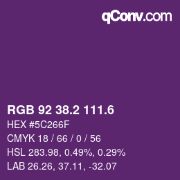 カラーコード: RGB 92 38.2 111.6 | qconv.com