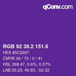 カラーコード: RGB 92 38.2 151.6 | qconv.com