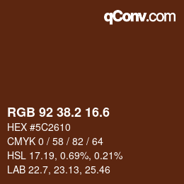 カラーコード: RGB 92 38.2 16.6 | qconv.com