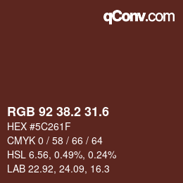 カラーコード: RGB 92 38.2 31.6 | qconv.com
