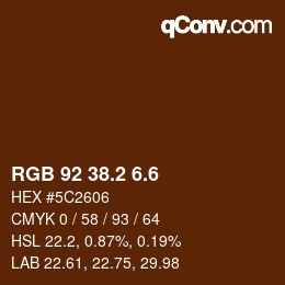 カラーコード: RGB 92 38.2 6.6 | qconv.com