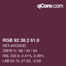 カラーコード: RGB 92 38.2 61.6 | qconv.com