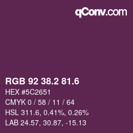 カラーコード: RGB 92 38.2 81.6 | qconv.com