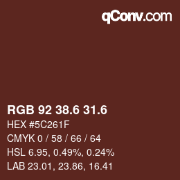 カラーコード: RGB 92 38.6 31.6 | qconv.com